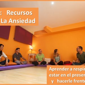 Taller : Recursos para la Ansiedad