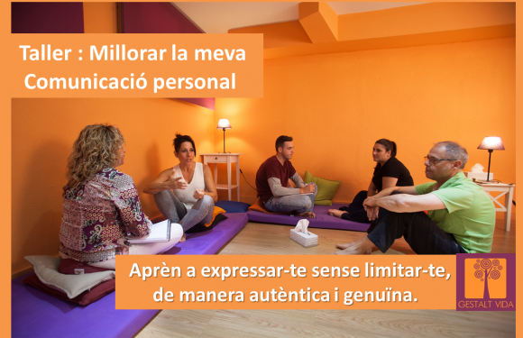 Taller: Millorar la meva Comunicació Personal