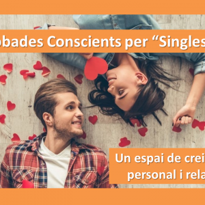 Trobades amb consciència per “singles”
